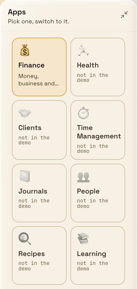 The Apps panel in the demo: Finance, which the demo runs, then Health, Clients, Time Management, Journals, People, Recipes and Learning, each marked not in the demo yet.
